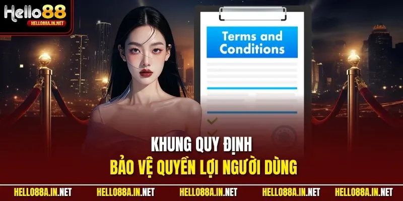 Khung quy định bảo vệ quyền lợi người dùng